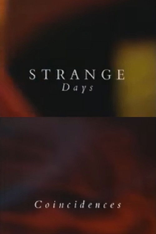 Strange Days: Coincidences (1994) poster