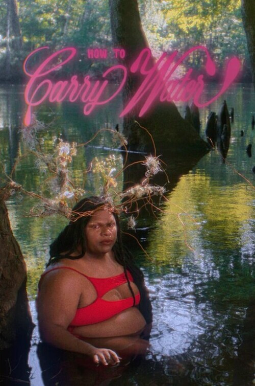 How to Carry Water (2023) poster