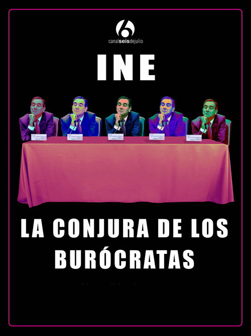 INE: La conjura de los burócratas (2023) poster