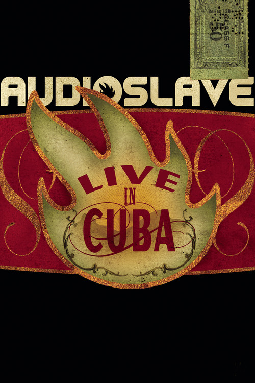 Audioslave - Live in Cuba (2005) poster