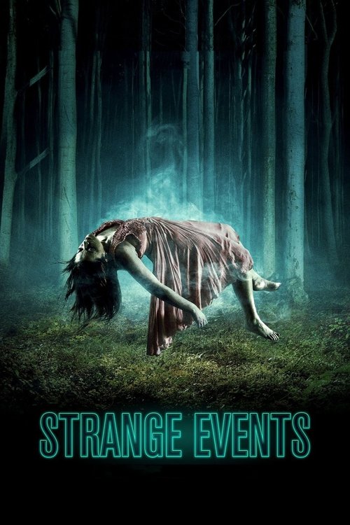 Strange Events (2017) poster