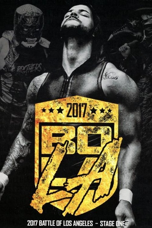 PWG: 2017 Battle of Los Angeles - Stage One (2017) poster