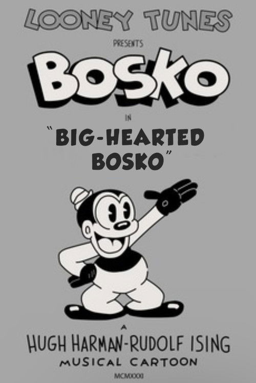 Big-Hearted Bosko (1932) poster