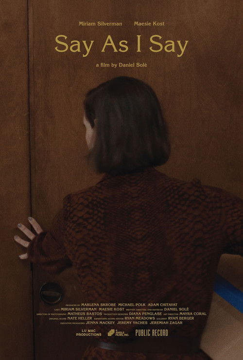 Say as I Say (2025) poster