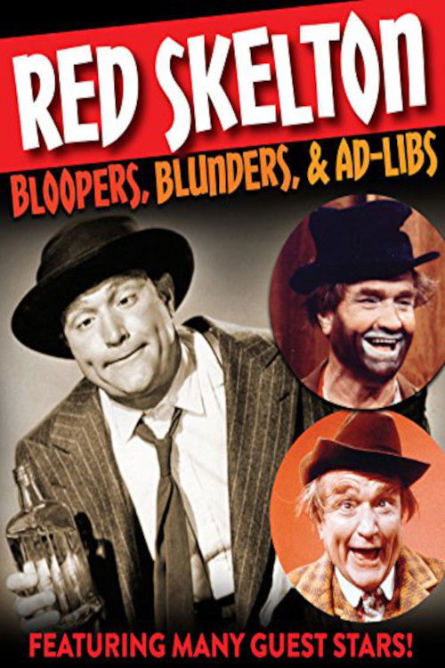 Red Skelton: Bloopers, Blunders, and Ad Libs (2001) poster