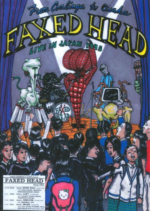 Faxed Head: From Coalinga to Osaka (Live in Japan 1995) (2008) poster