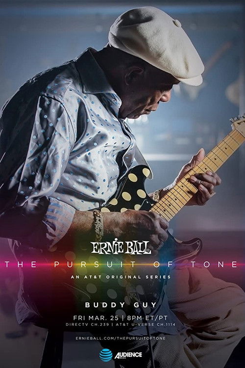 Ernie Ball: The Pursuit of Tone - Buddy Guy poster