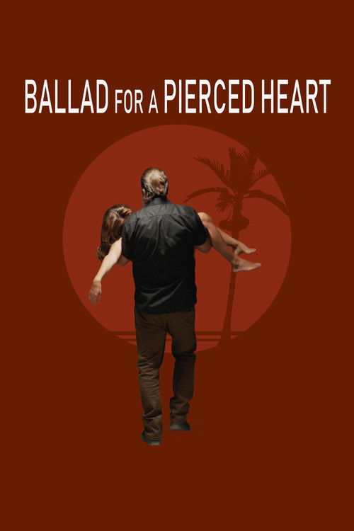 Ballad for a Pierced Heart (2020) poster