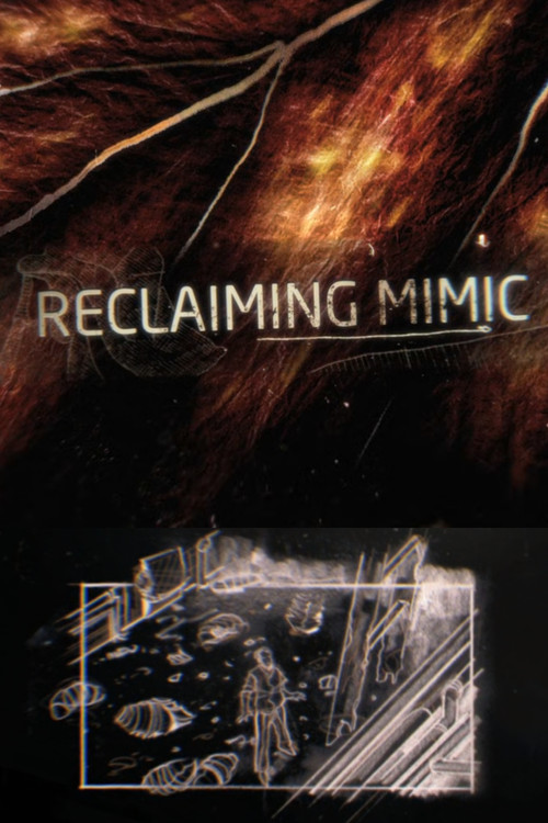 Reclaiming 'Mimic' (2011) poster