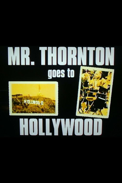 Mr. Thornton Goes to Hollywood (2005) poster