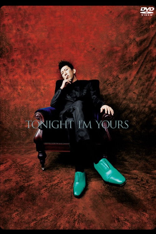 Tomoyasu Hotei - TONIGHT I'M YOURS (1999) poster