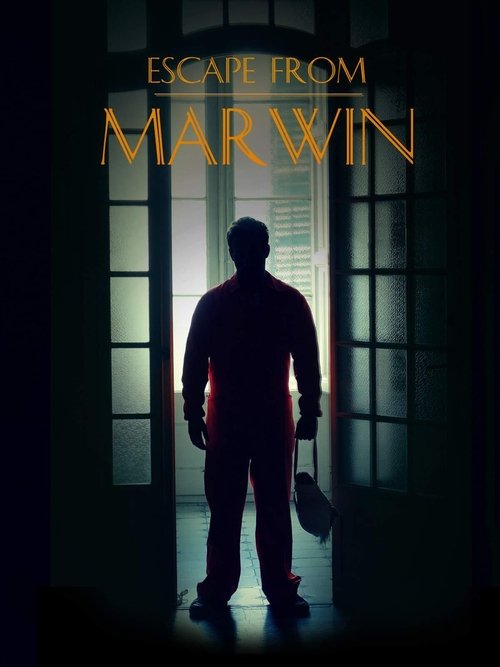 Escape from Marwin (2018) poster