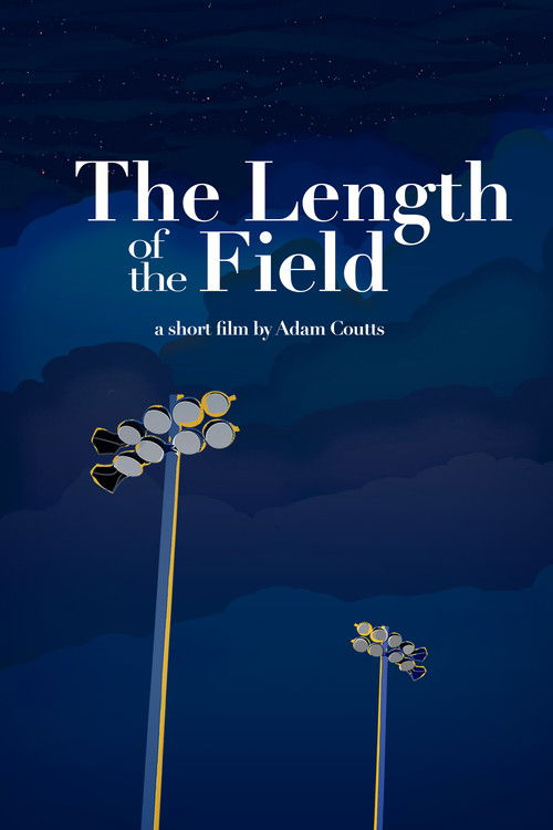 The Length of the Field (2022) poster