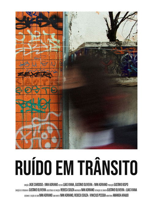 Ruído em trânsito poster