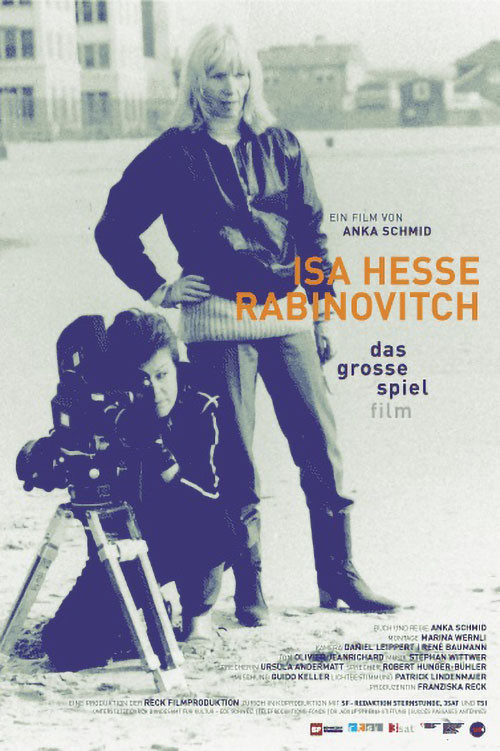 Isa Hesse-Rabinovitch - Das grosse Spiel Film (2009) poster