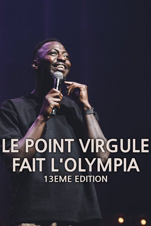 Le Point Virgule fait l'Olympia - 13e édition (2022) poster