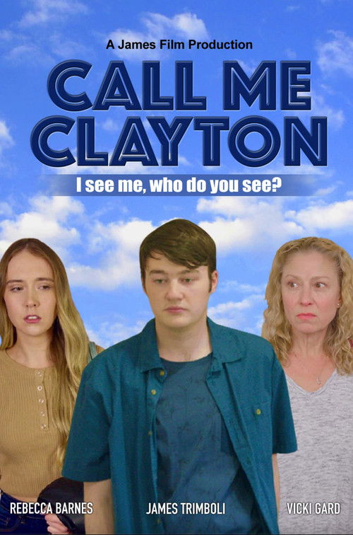 Call Me Clayton (2020) poster