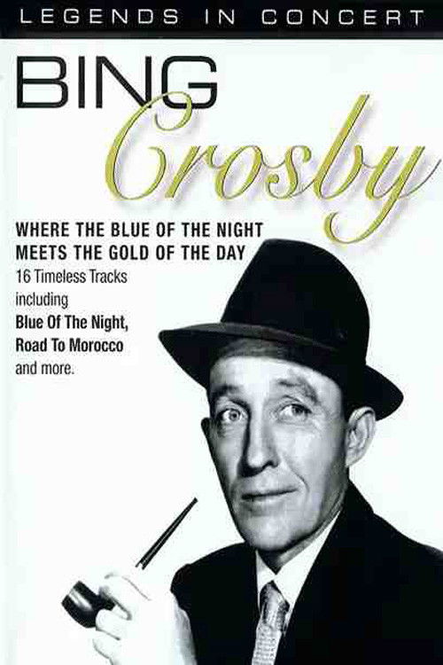 Bing Crosby: Legends in Concert (2004) poster
