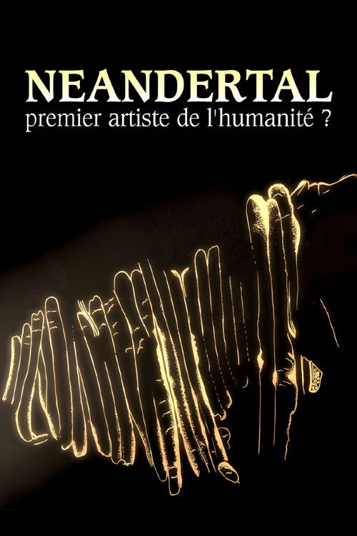 Néandertal, premier artiste de l'humanité ? (2023) poster