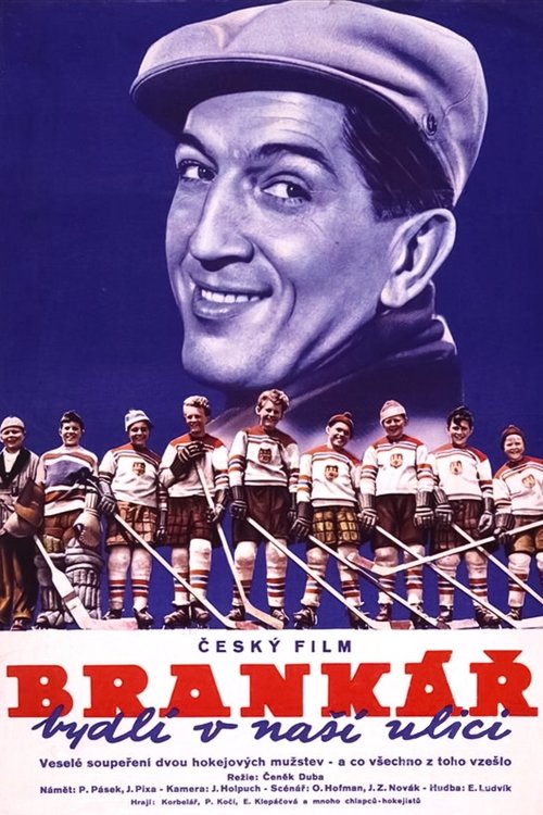 Brankář bydlí v naší ulici (1957) poster