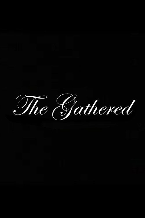 The Gathered (2008) poster