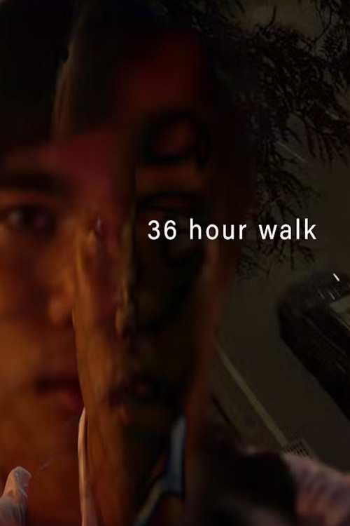 36 Hour Walk poster