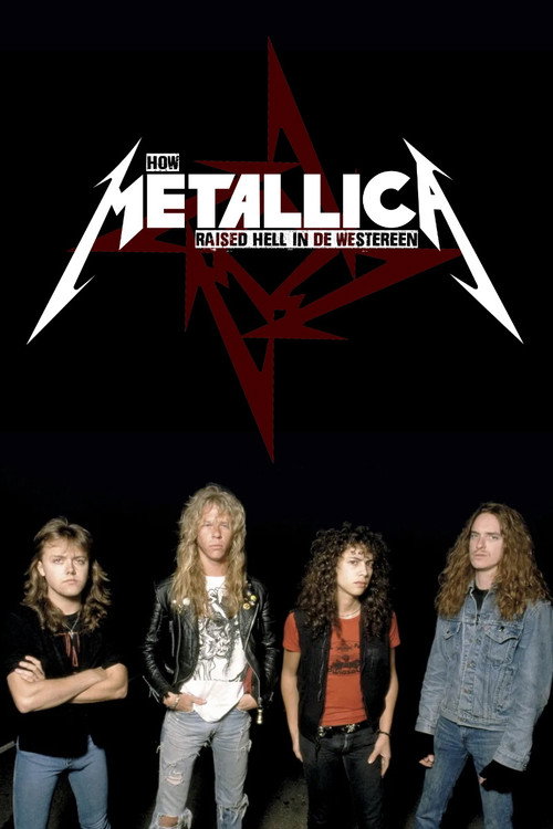 How Metallica Raised Hell in De Westereen (2014) poster