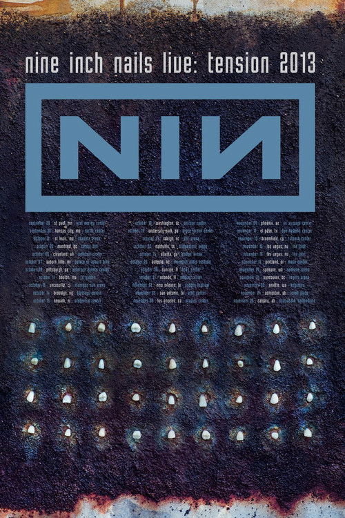 VEVO Presents: Nine Inch Nails Tension 2013 (2013) poster