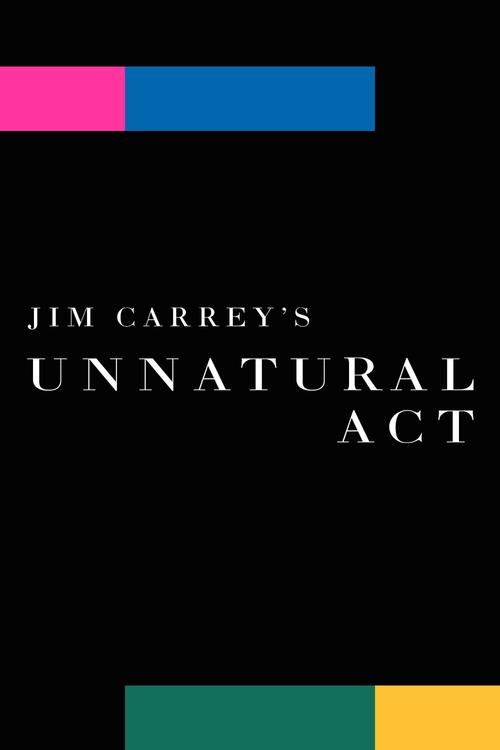 Jim Carrey: Unnatural Act (1991) poster