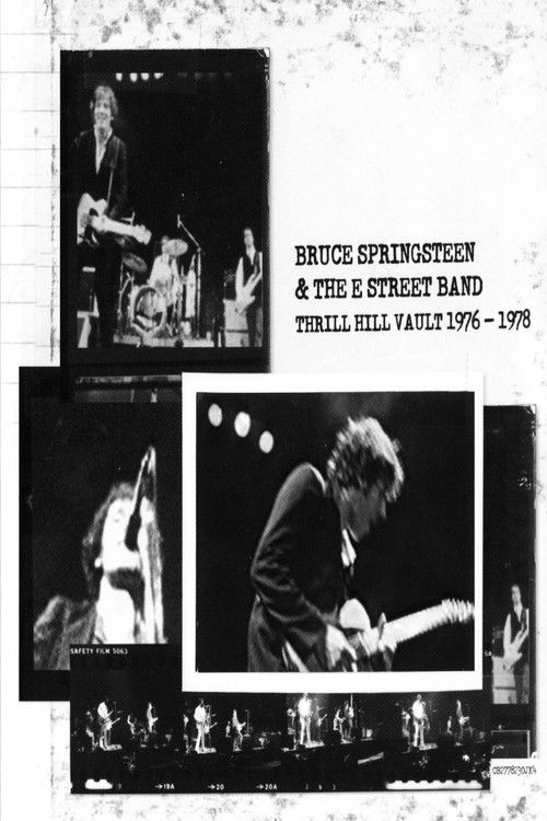 Bruce Springsteen & The E Street Band: Thrill Hill Vault (1976-1978) (2010) poster