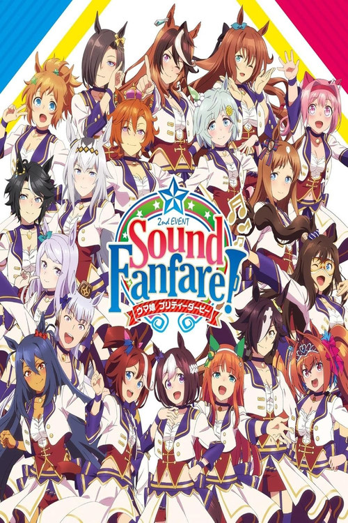 Uma Musume Pretty Derby 2nd EVENT "Sound Fanfare!" (2018) poster