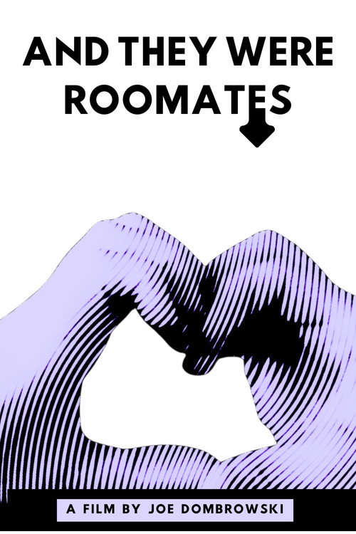 And They Were Roommates (2021) poster