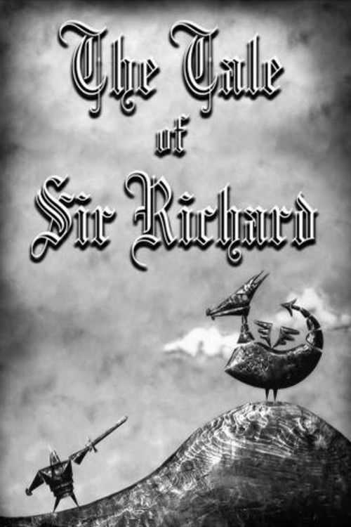 The Tale of Sir Richard (2005) poster