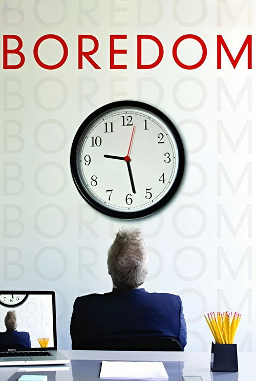 Boredom (2012) poster