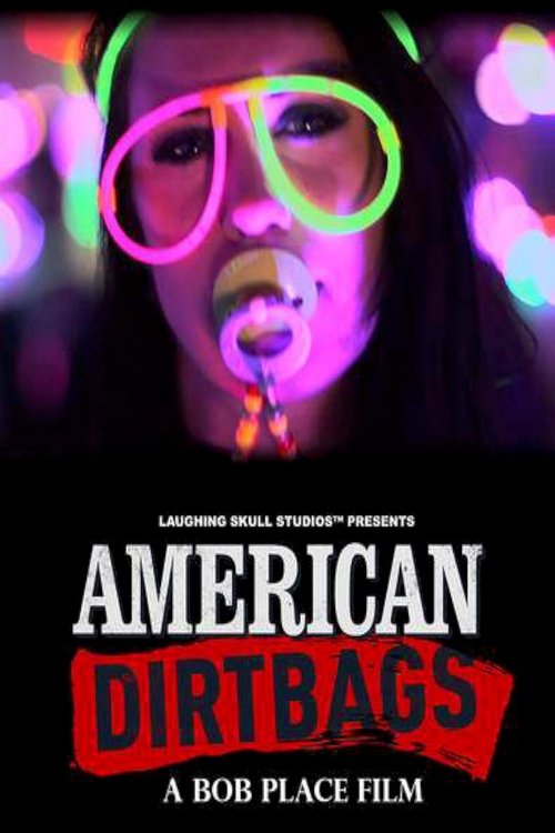American Dirtbags (2015) poster