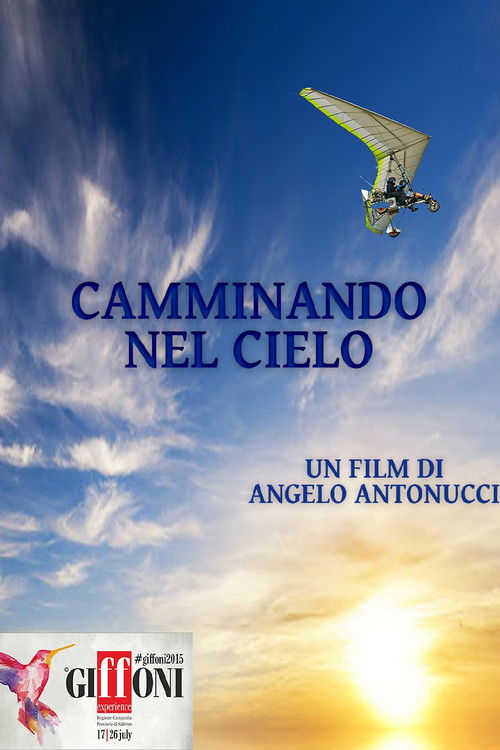 Camminando nel cielo (2015) poster