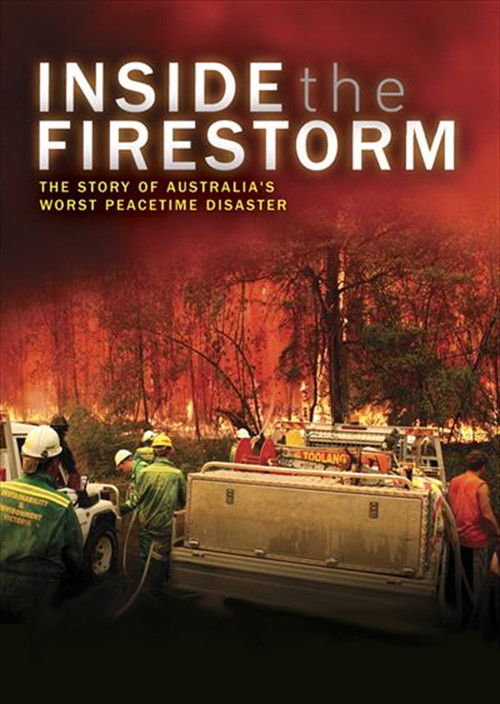 Inside the Firestorm (2010) poster
