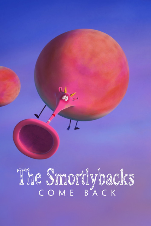 The Smortlybacks Come Back! (2022) poster