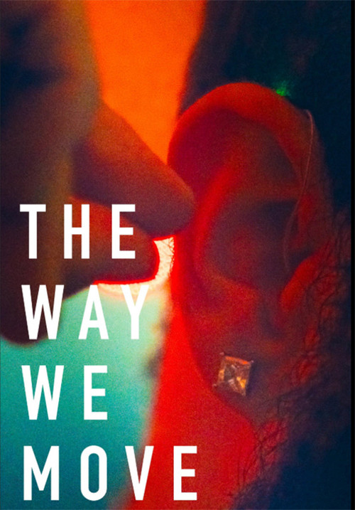 The Way We Move (2026) poster