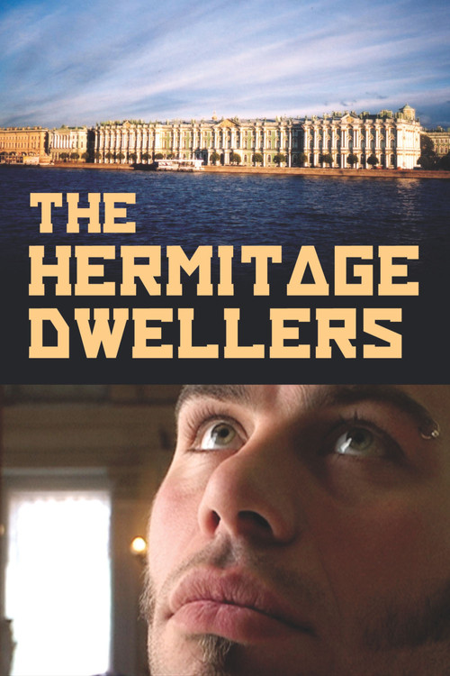The Hermitage Dwellers (2006) poster