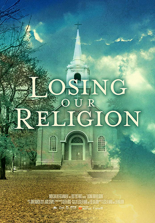 Losing Our Religion (2017) poster
