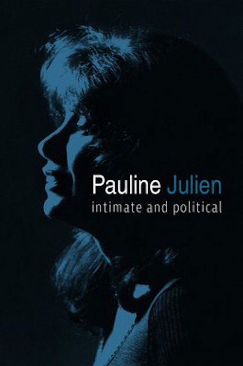 Pauline Julien, Intimate and Political (2018) poster