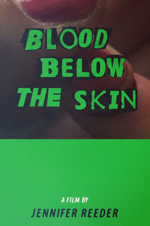 Blood Below the Skin (2015) poster
