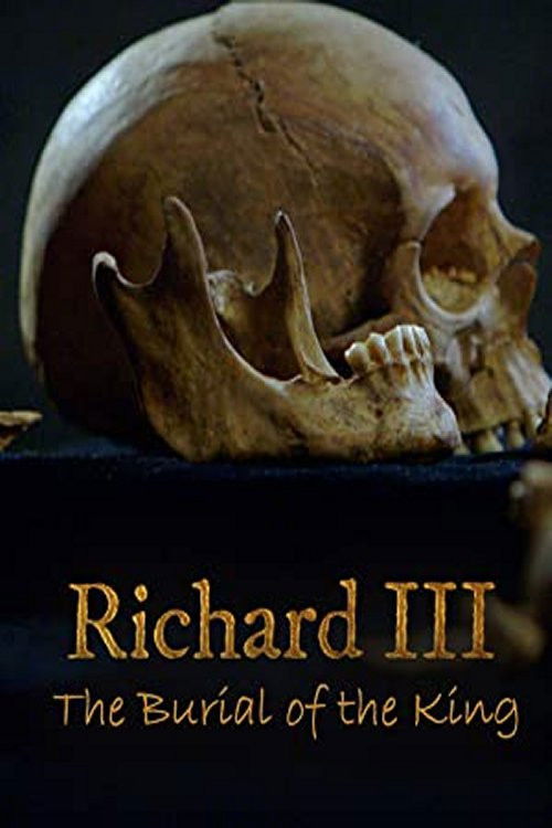 Richard III: The Burial of the King (2015) poster