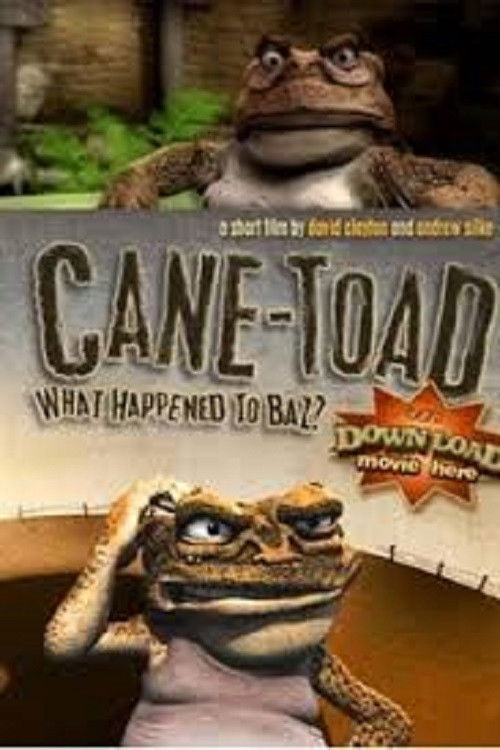Cane-Toad: What Happened to Baz? (2002) poster