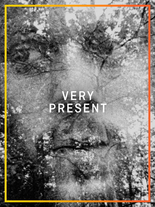 Very Present (2020) poster