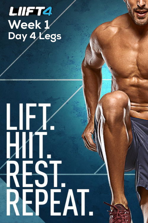 LIIFT4 Week 1 Day 4  Legs (2019) poster