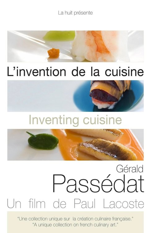 L'Invention de la cuisine : Gérald Passédat (2008) poster