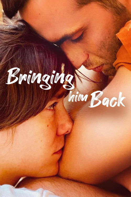 Bringing Him Back (2021) poster