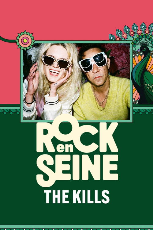 The Kills - Rock en Seine 2024 (2024) poster